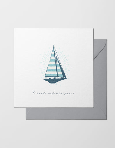 The Sea Shed, Greeting Card, I need vitamin Sea, Made in the UK